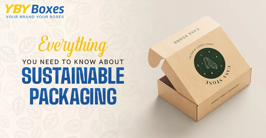 everything-you-need-to-know-about-sustainable-packaging