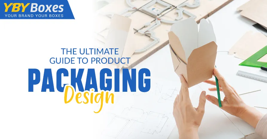 the-ultimate-guide-to-product-packaging-design