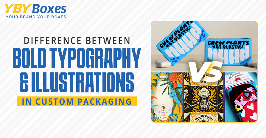Difference-Between-Bold-Typography-Illustrations-in-Custom-Packaging-YBY-Aus-1